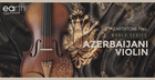 Azerbaijani Violin
