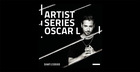 Artist Series: Oscar L