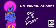 Iq samples   millennium of gods   king of the desert   cover   1000x512 web