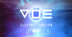 V O E - Electric Tension