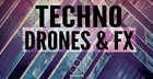 FOCUS: Techno Drones & FX