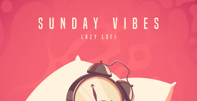 Production master sunday vibes lazy lofi artwork 1000x512web