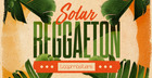 Solar Reggaeton
