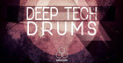 FOCUS: Deep & Tech Drums