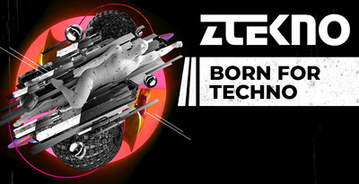 Ztekno born for techno underground techno royalty free sounds ztekno samples royalty free 512 web