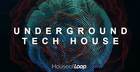 UNDERGROUND TECH HOUSE