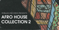 Moblack records presents afro house collection 2 1000x512