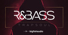 R&Bass Trapsoul