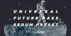 Universal Future Bass Serum Presets