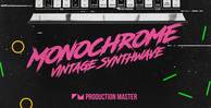 Production master   monochrome   vintage synthwave   1000x512web