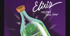 Elixir - Melodic Soul Trap