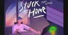 Stuck At Home - Trap Smpls