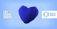 Keep it sample luv vocal chops artwork 512 web