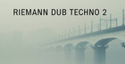 Riemann Dub Techno 2