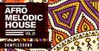 Afro Melodic House Volume 1