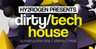 Hy2rogen – Dirty Tech House