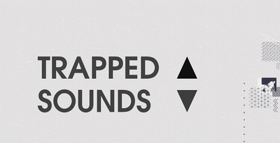Trapped sounds 1000x512web