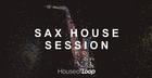 Sax House Session