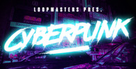Royalty free cyberpunk samples  drum breaks  cyberpunk music  artificial intelligence vocals  cyberpunk bass and pad loops  dystopian   futuristic sounds at loopmasters.com rectangle