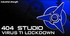 404 Studio – Virus TI Lockdown