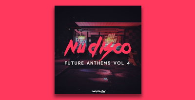 Nu disco future anthems vol4 1000x512