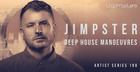 Jimpster - Deep House Manoeuvres