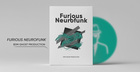 Furious Neurofunk
