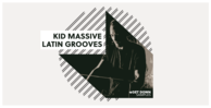 Kid massive latin house loopmasters.jpeg