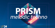 Lp24   prism melodic techno 1000x512 lores