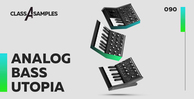 Class a samples analog bass utopia 1000 512