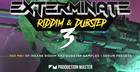 Exterminate 3 - Riddim & Dubstep