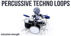 Percussive Techno Loops