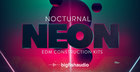 Nocturnal Neon - EDM Construction Kits
