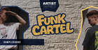 Artist Series - Funk Cartel