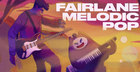 Fairlane Melodic Pop