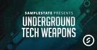 Underground Tech Weapons