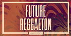 Future Reggaeton