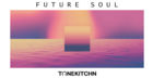 TK Future Soul