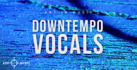 Downtempo vocals 1000x512 web