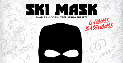 Production master   ski mask   g house   bass house   1000x512