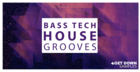Bass Tech House