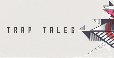 Trap tales 1000x512web