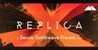 Replica - Serum Synthwave Presets