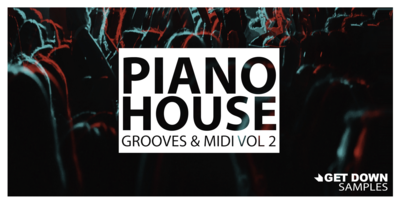 Piano house vol 2 loopmasters