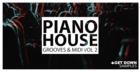 Piano House Grooves Vol 2