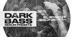 Dark Bass Serum Presets