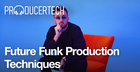 Future Funk Production Techniques