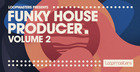 Funky House Producer 2