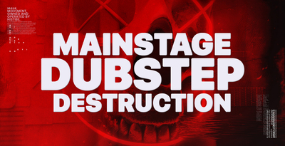 Mainstage dubstep destruction   1000x512 web