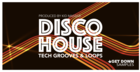 Disco House Tech Grooves Vol 1